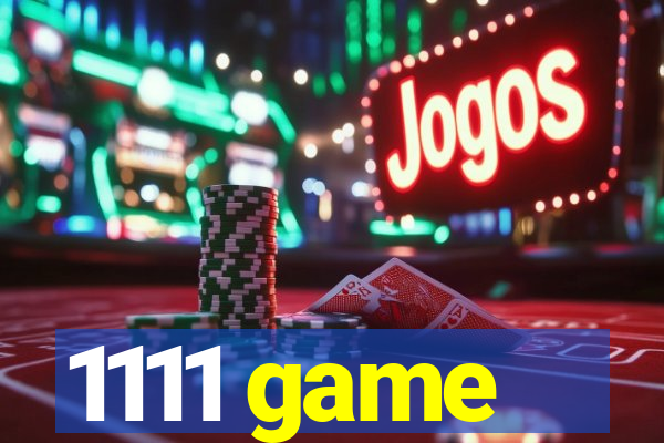 1111 game